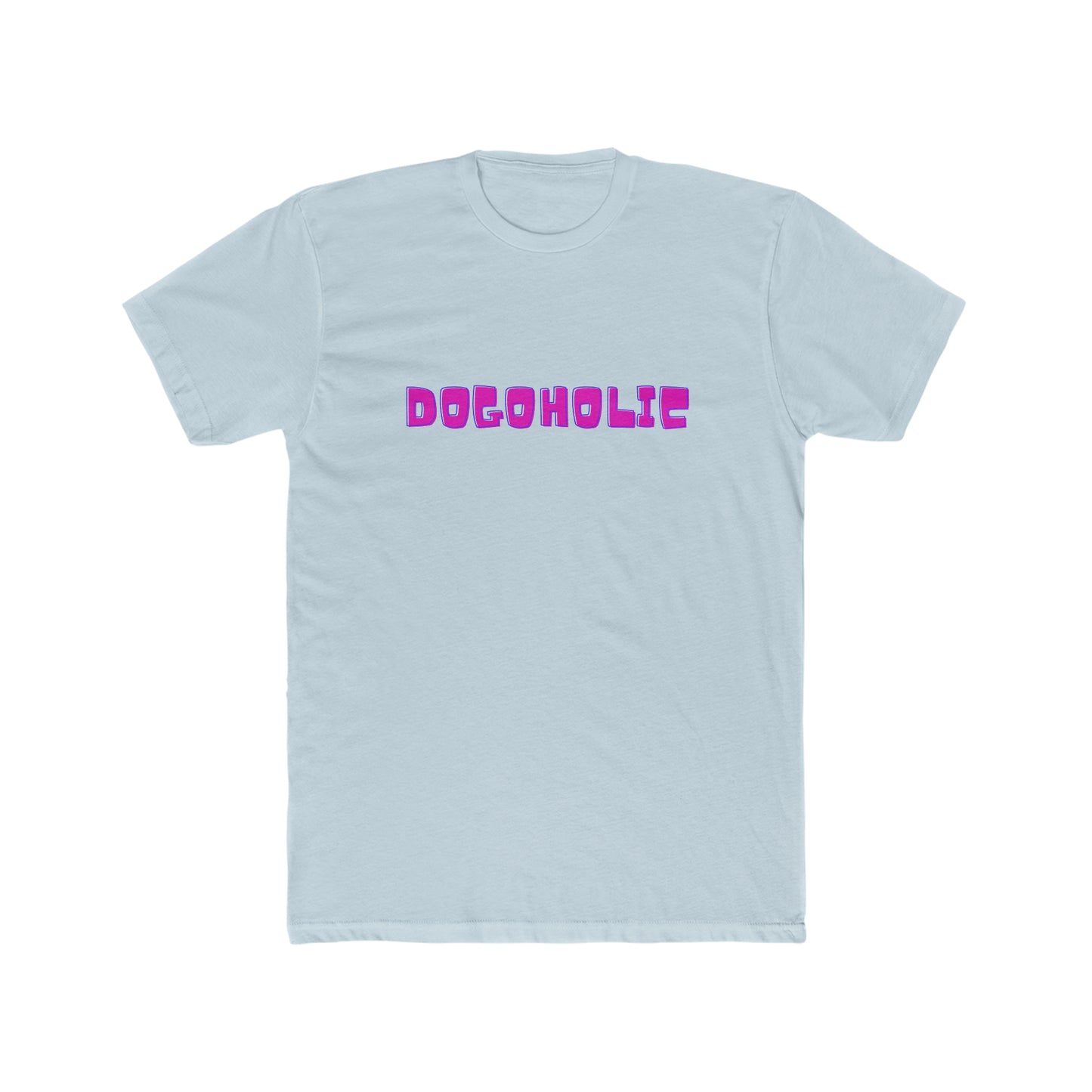 "Dogoholic" T-Shirt