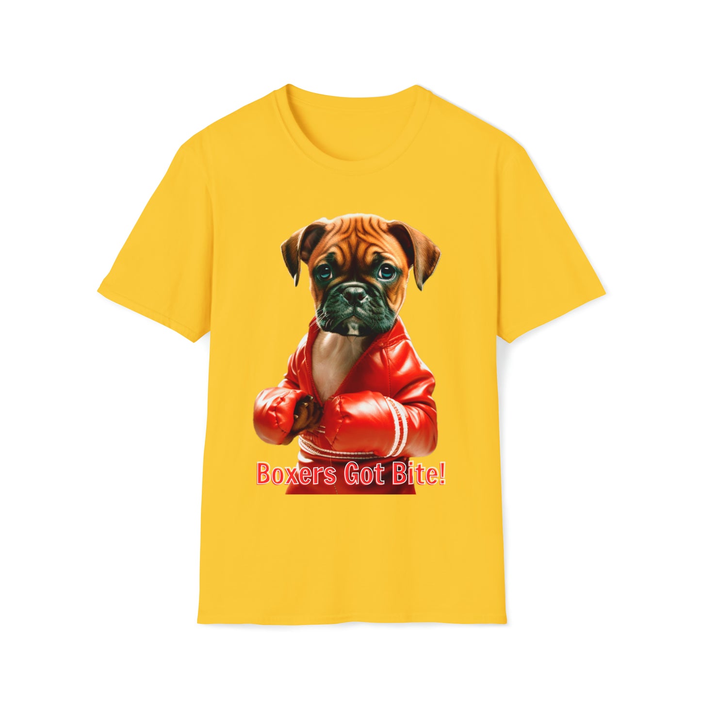 "Boxer's Got Bite!" Unisex Softstyle T-Shirt