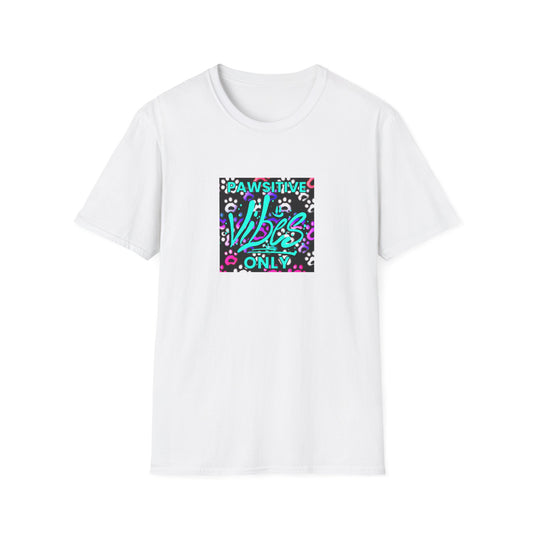 Positively Perceptive Pete. - "Pawsitive Vibes Only" Unisex Tee