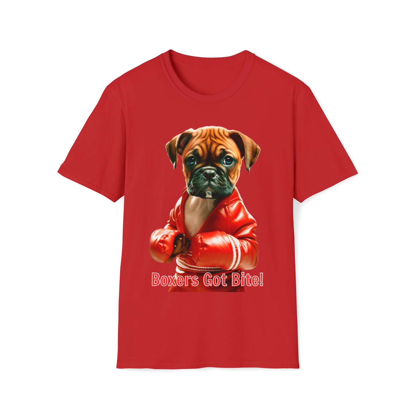 "Boxer's Got Bite!" Unisex Softstyle T-Shirt