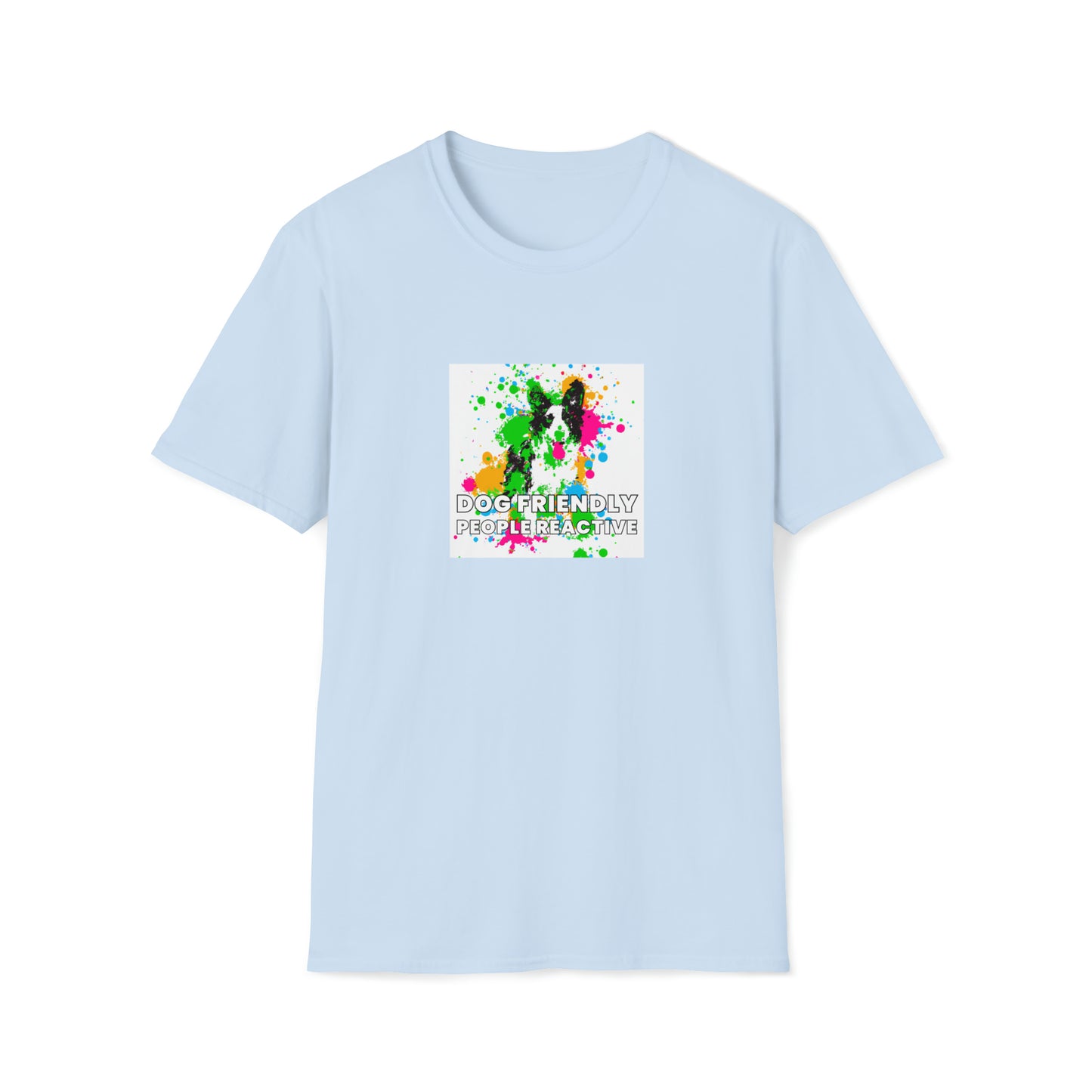 MickyX Streetwear - "Dog Friendly, People Reactive" (colored swirl) Unisex Tee