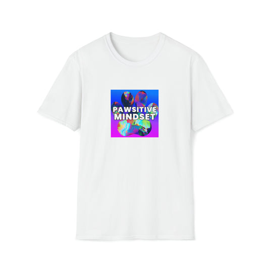 Famous Fareeza - "Pawsitive Mindset" Unisex Tee