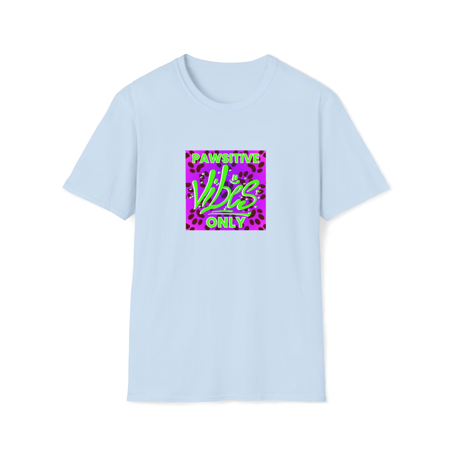 Positivity Pal Pete - "Pawsitive Vibes Only" Unisex Tee