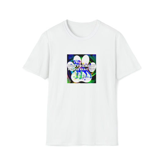 Hypster90s - "Dog Friendly, People Reactive" (colored swirl) Unisex Tee