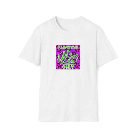 Positivity Pal Pete - "Pawsitive Vibes Only" Unisex Tee