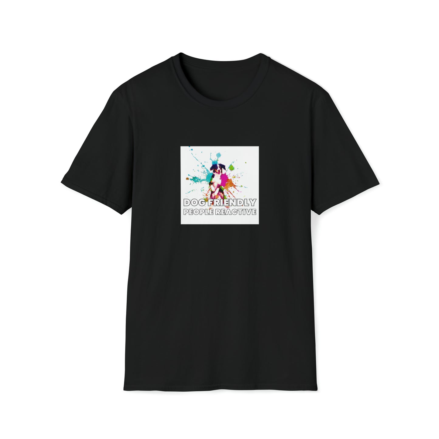 Dapper Andi - "Dog Friendly, People Reactive" (colored swirl) Unisex Tee