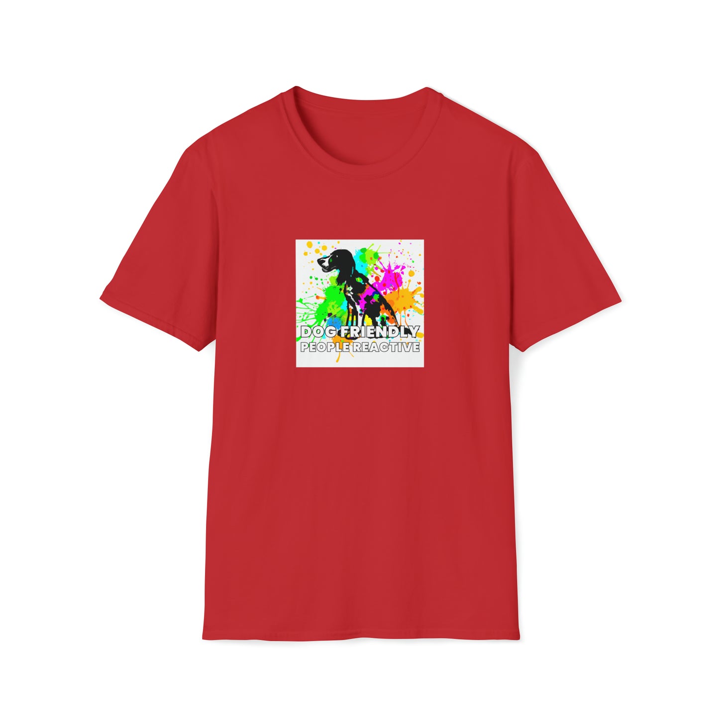 Ziggy Streetwear - "Dog Friendly, People Reactive" (colored swirl) Unisex Tee