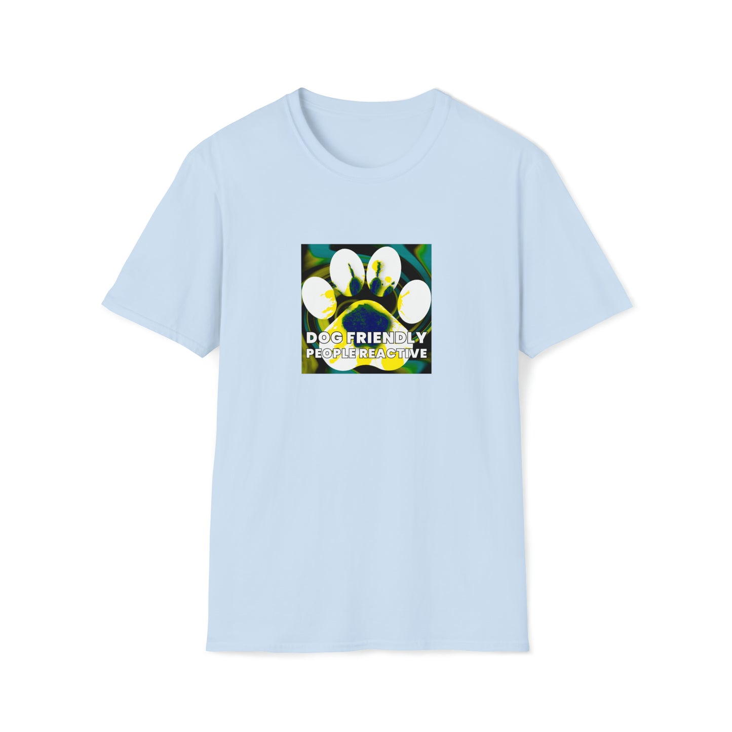 Ill Birdz - "Dog Friendly, People Reactive" (Yellow Blue Swirl) Unisex Tee