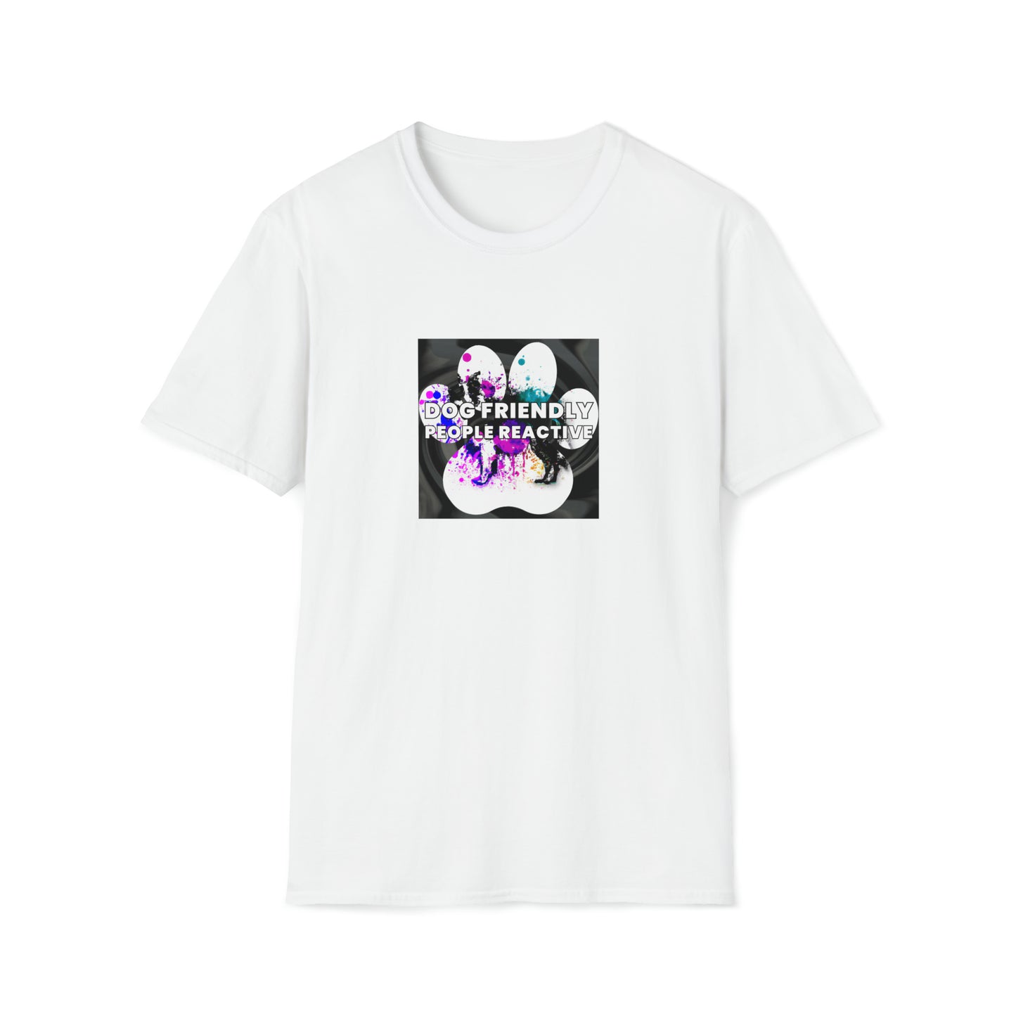 Nineties Neo-Fashionista - "Dog Friendly, People Reactive" Unisex Tee