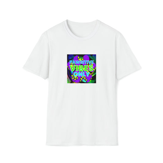 Positivology Prime  – The Profound Prophet of Possibility. - "Pawsitive Vibes Only" Unisex Tee