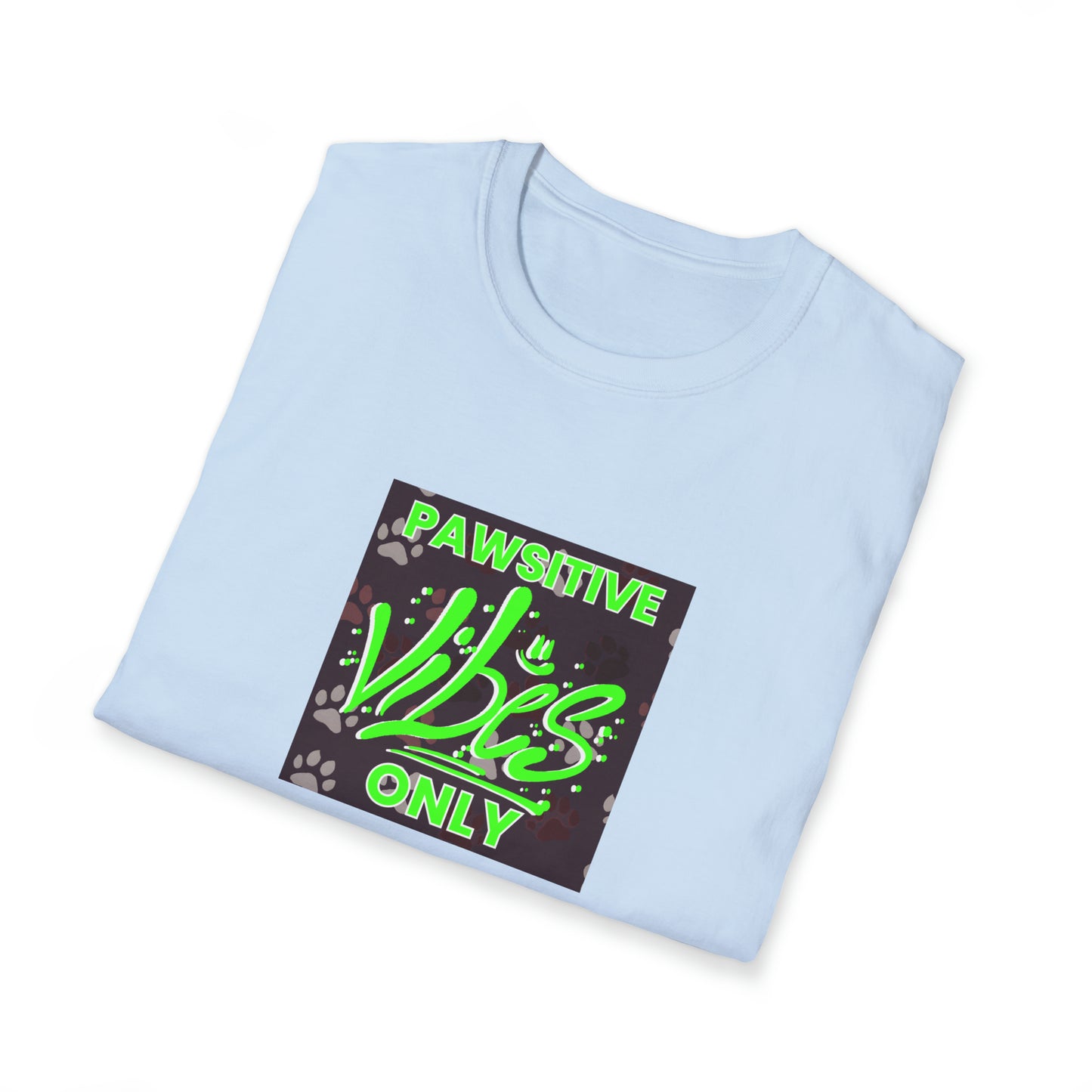 Posi-Power Pete - "Pawsitive Vibes Only" Unisex Tee