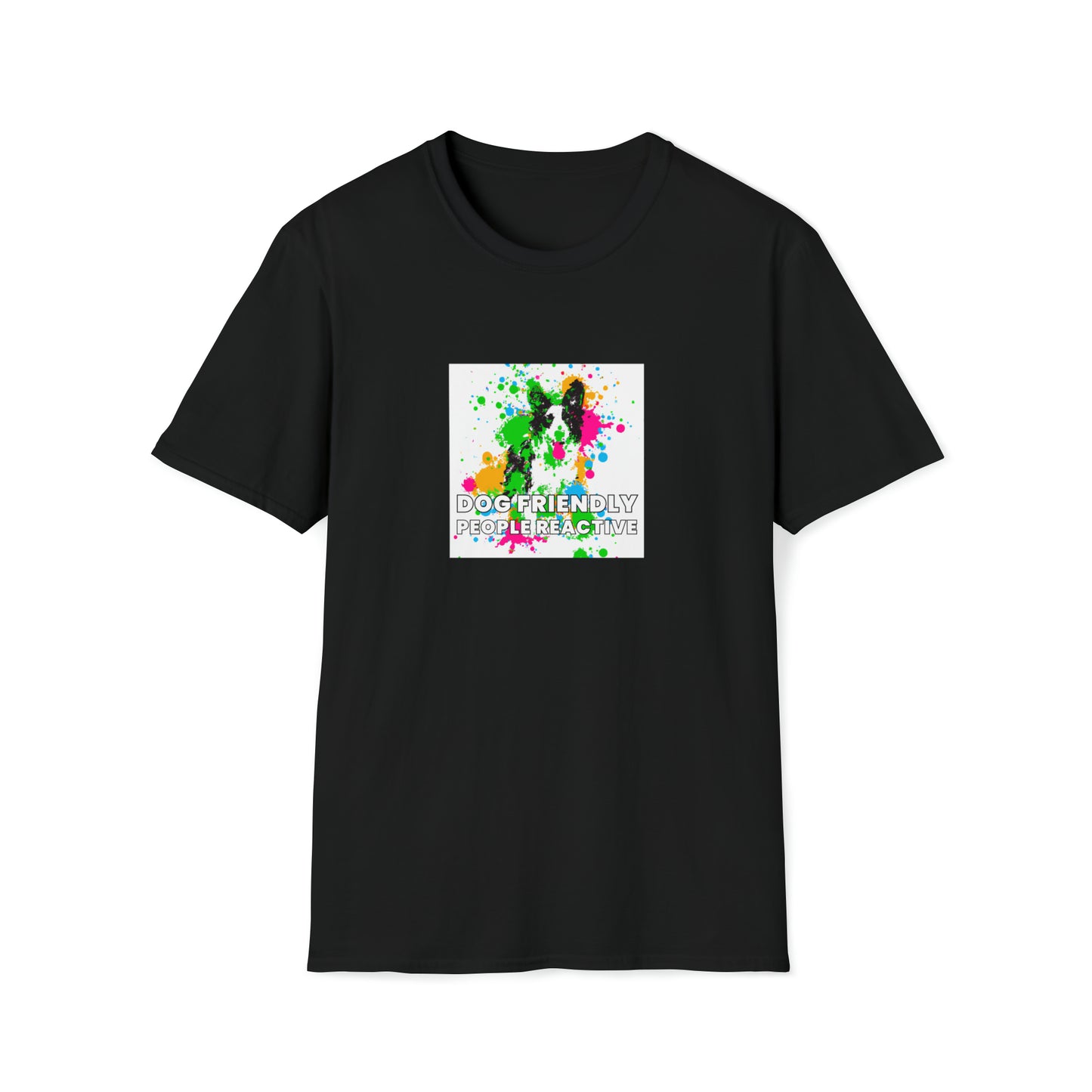 MickyX Streetwear - "Dog Friendly, People Reactive" (colored swirl) Unisex Tee