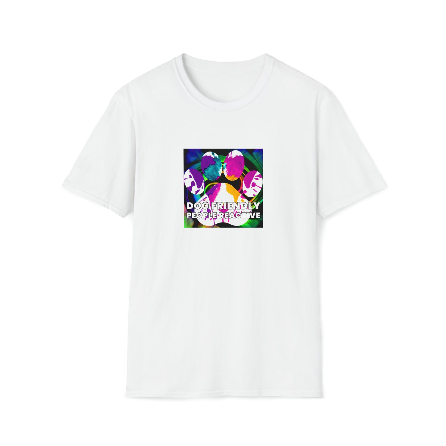 TruFashionsByTay - "Dog Friendly, People Reactive" (colored swirl) Unisex Tee