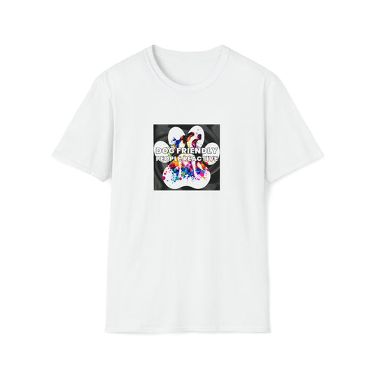 Funktion Flowz - "Dog Friendly, People Reactive" Unisex Tee