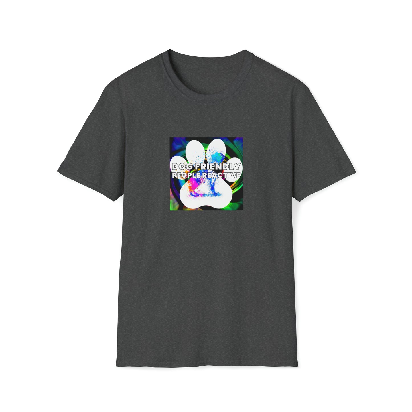 Quippe Wear - "Dog Friendly, People Reactive" (colored swirl) Unisex Tee