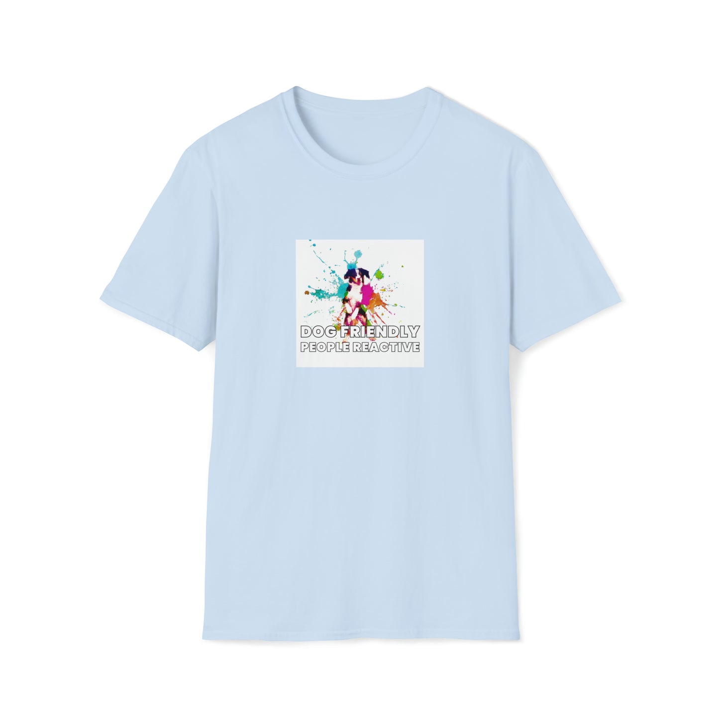 Dapper Andi - "Dog Friendly, People Reactive" (colored swirl) Unisex Tee